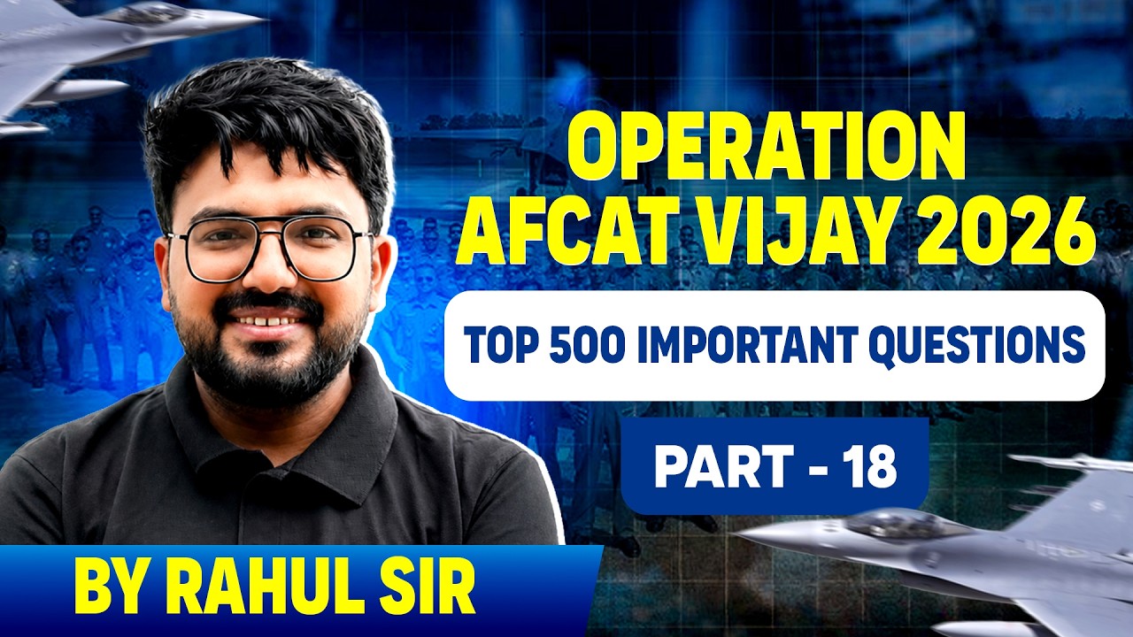 OPERATION AFCAT 2026 || MOST IMPORTANT QUESTIONS || BY RAHUL SIR #afcat #2026 #airforce #afcat2026