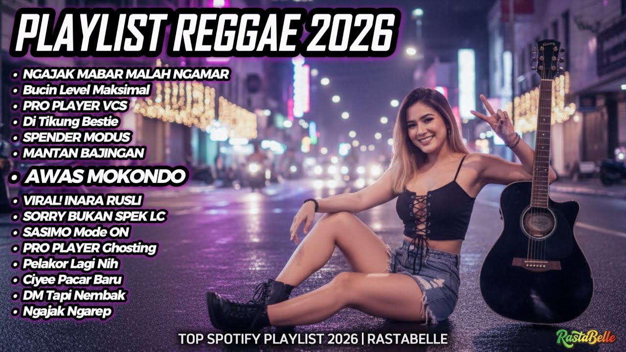 Top Hits Spotify Indonesia 2026🎧 Full Playlist Lagu Viral Cover Reggae SKA Terbaru | RastaBelle #117