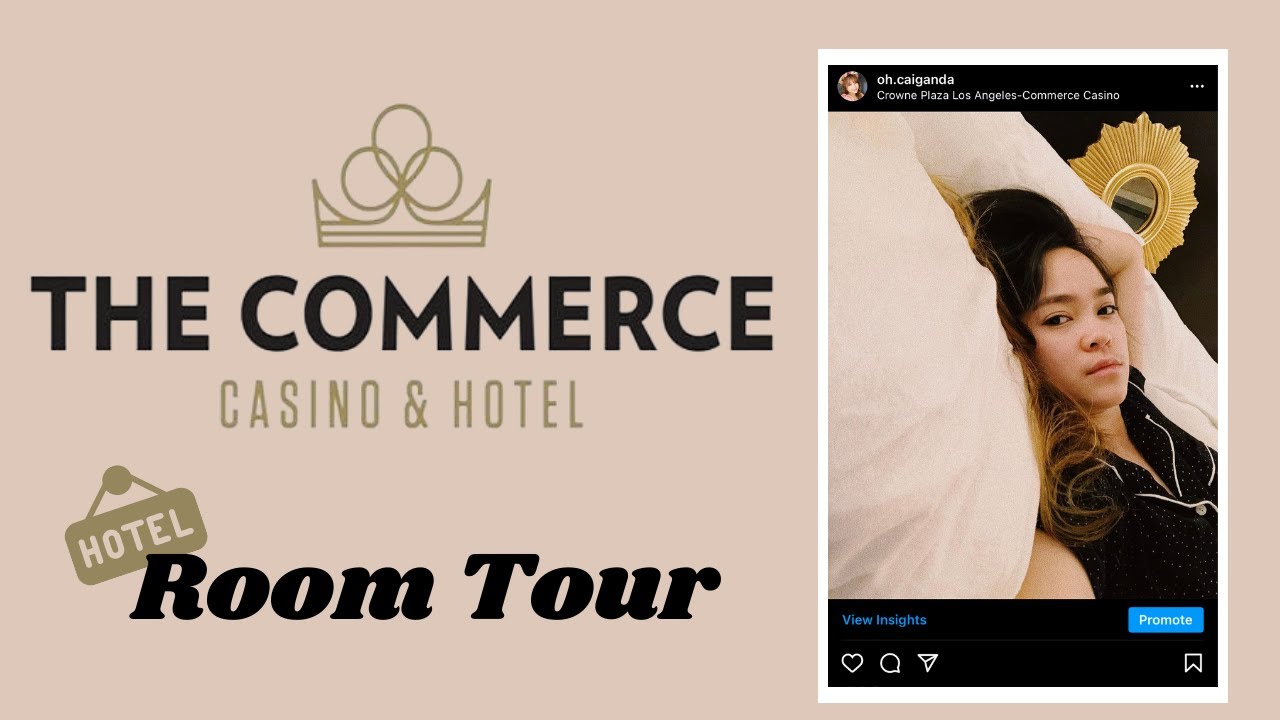 HOTEL ROOM TOUR |Crown Plaza Commerce Casino & Hotel |Oh Caiganda