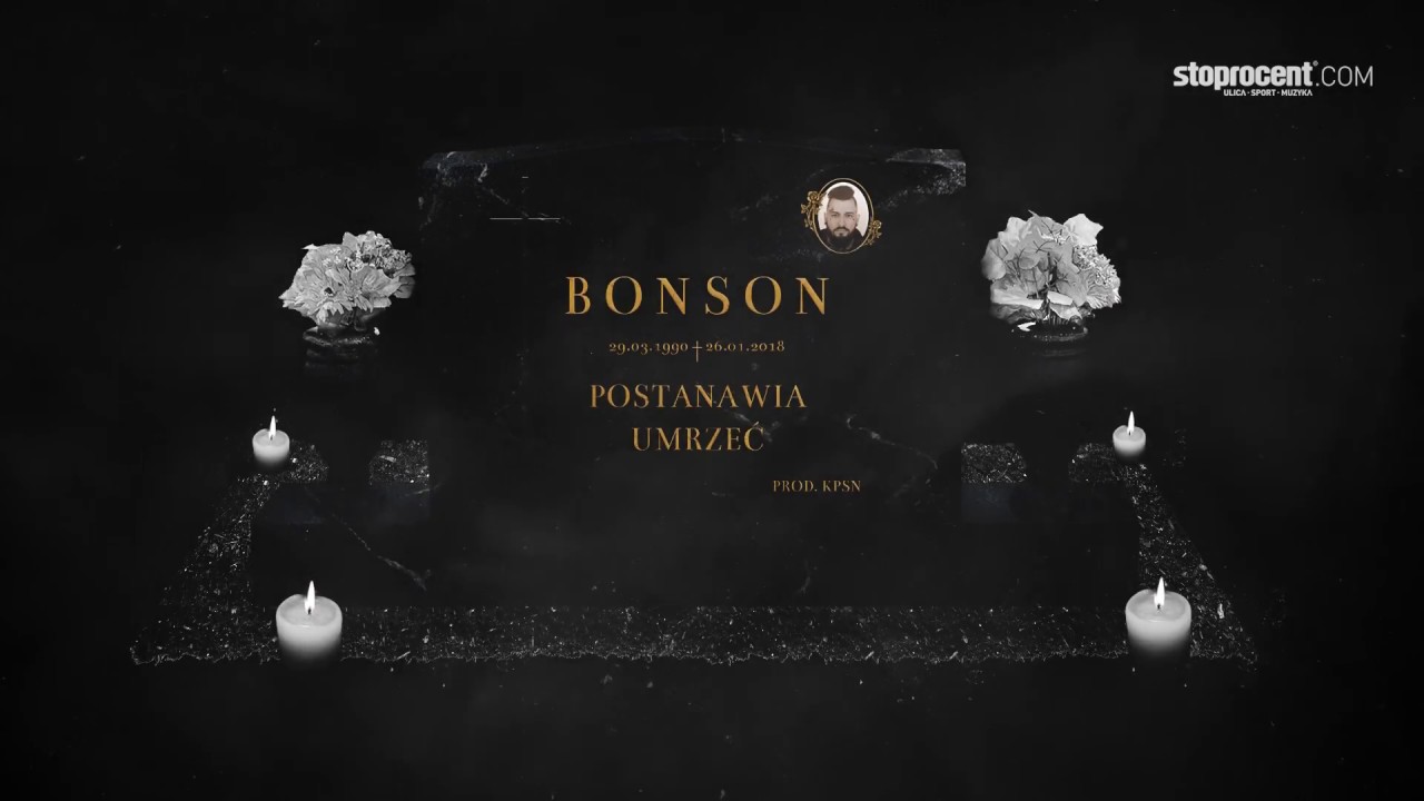 08. Bonson gośc. Cywinsky, Łuszy - Moi idole nie żyją (prod. KPSN)