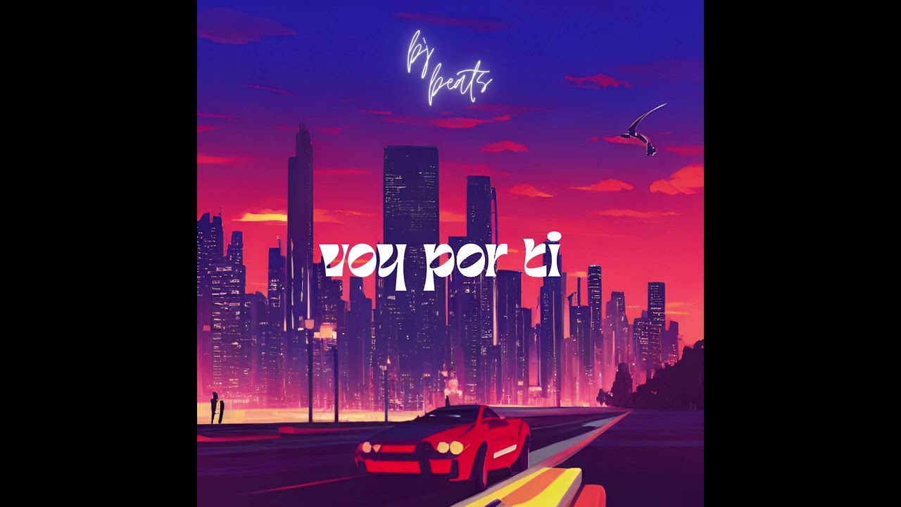 voy por ti - instrumental Bj Beats