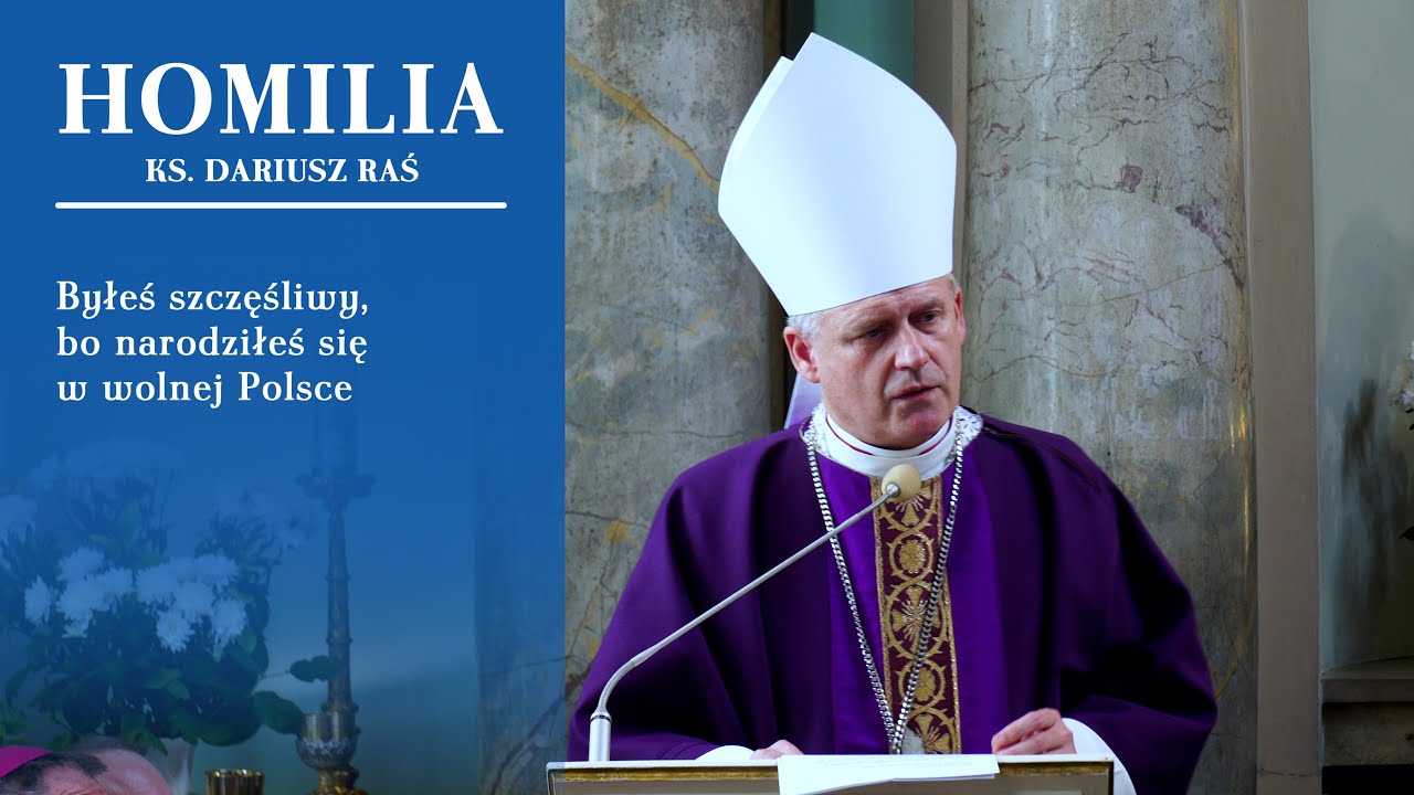 Ks. Dariusz Raś o śp. ks. inf. Jerzym Bryle: Byłeś szczęśliwy, bo narodziłeś się w wolnej Polsce