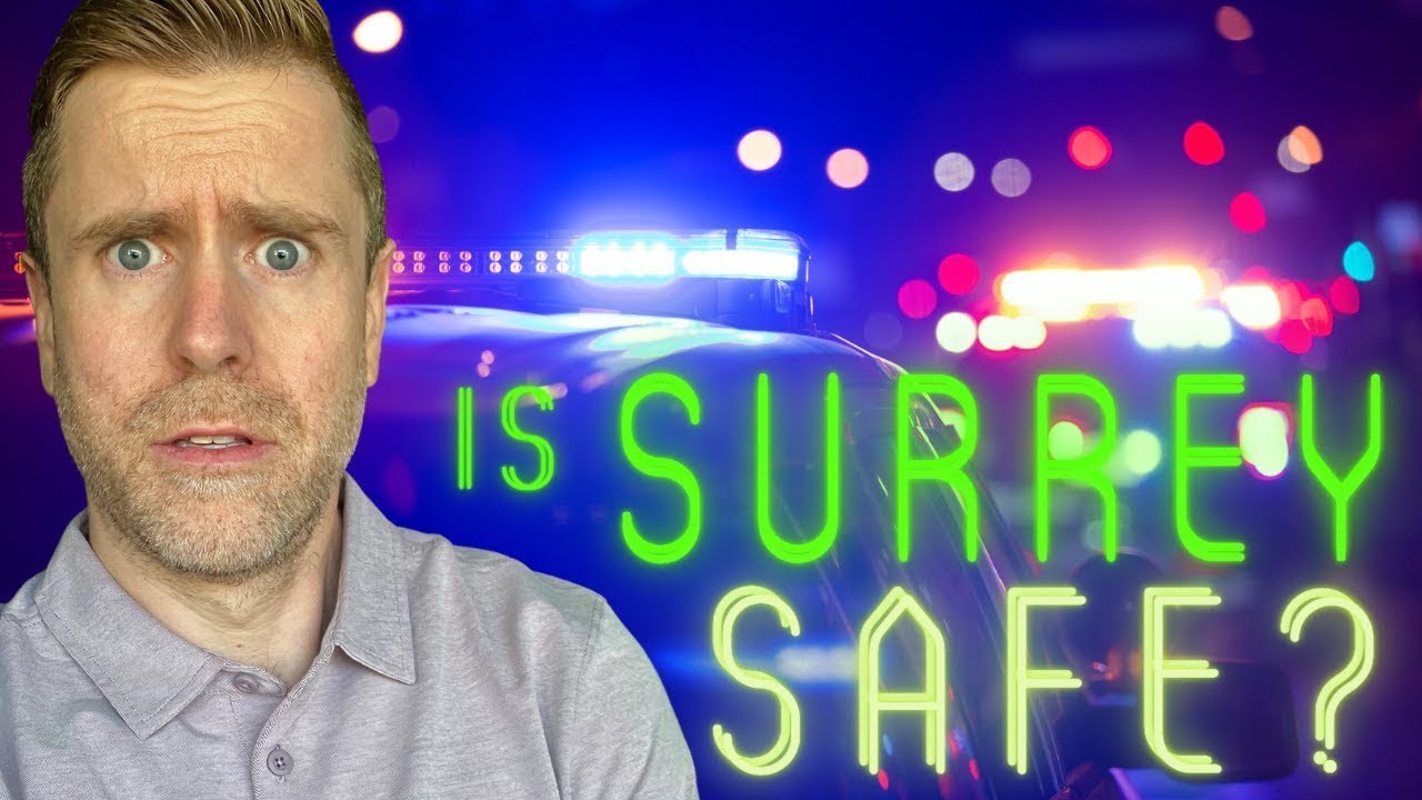 How safe is it to live in Surrey BC? Here's the truth...(2026)