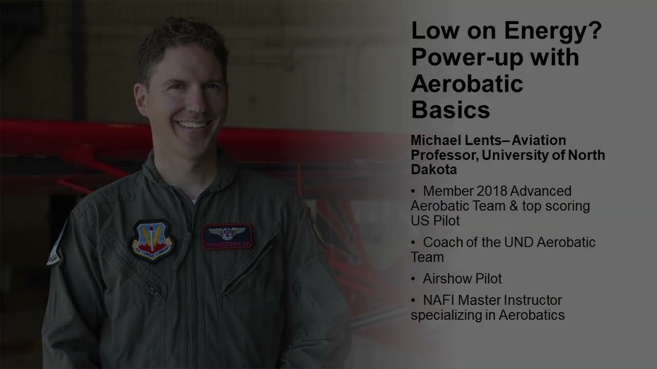 Low on Energy?  Power up with basic aerobatics with Michael Lents