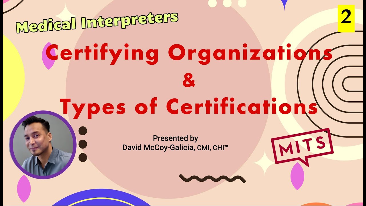 Exploring the Different Types of Certifications for Medical Interpreters