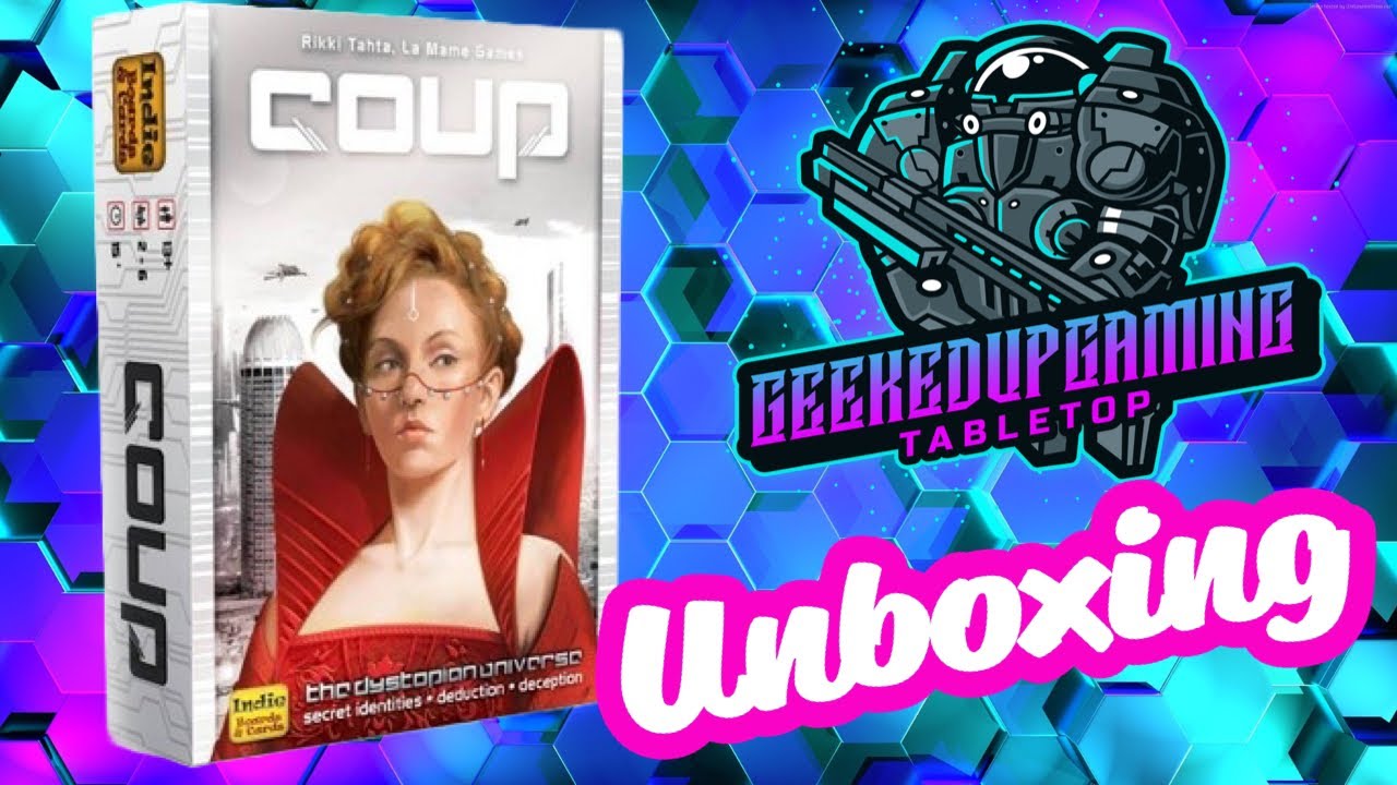 Coup Reformation / Unboxing