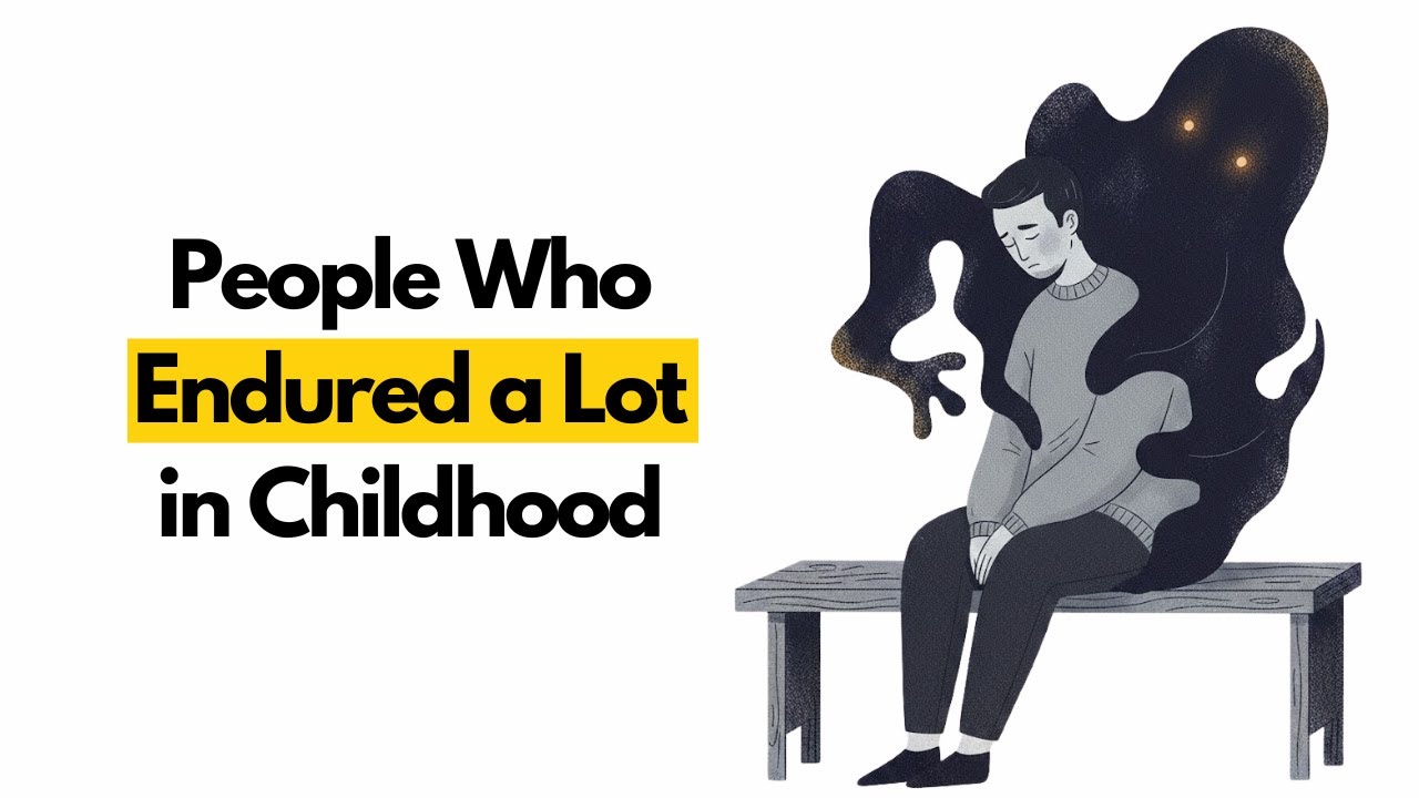 People Who Endured a Lot in Childhood Share These 5 Rare Traits (Psychology Explains)