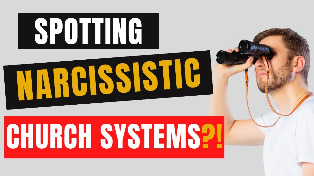 Common Red Flags of Narcissistic Churches to Watch Out For!