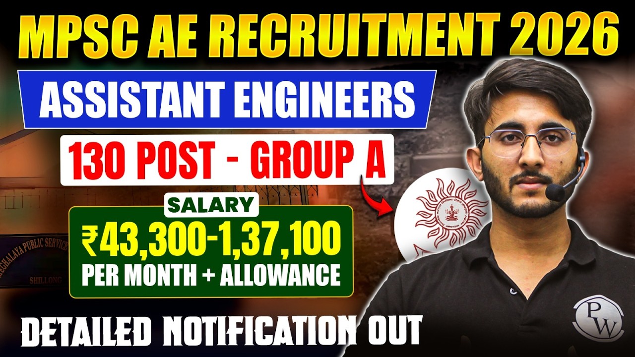 MPSC AE Recruitment 2026 🔥 130 Group A Posts | ₹43,300&ndash;₹1,37,100 Salary | Engineers Wallah
