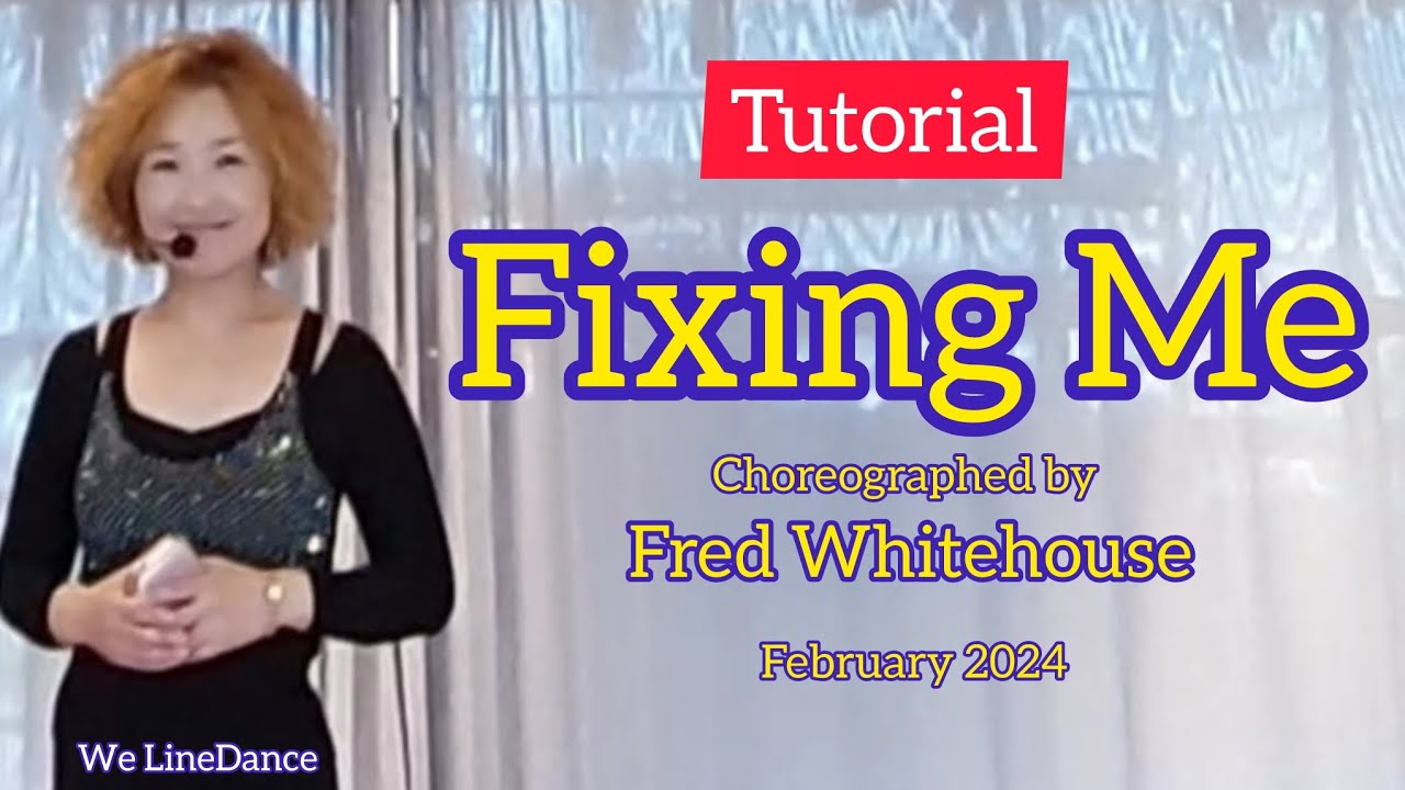 Tutorial : Fixing Me linedance