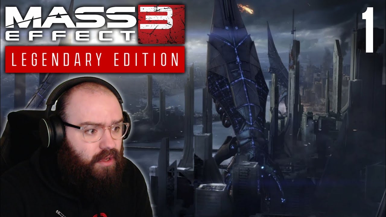 We Fight or We Die - My First Time Playing Mass Effect 3 | Blind Playthrough [Part 1]