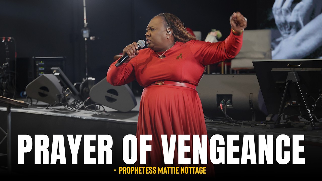 Prayer of Vengeance || Dr. Mattie Nottage