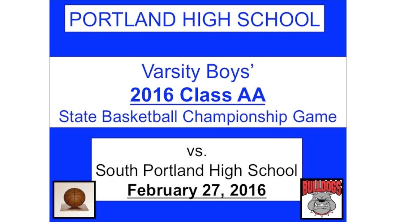 2016 Class AA Boys' Varsity Basketball State Championship Game February 27, 2016