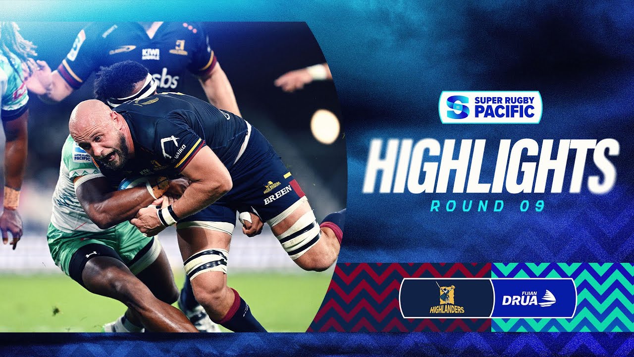 HIGHLIGHTS | HIGHLANDERS v FIJIAN DRUA | Super Rugby Pacific 2025 | Round 9