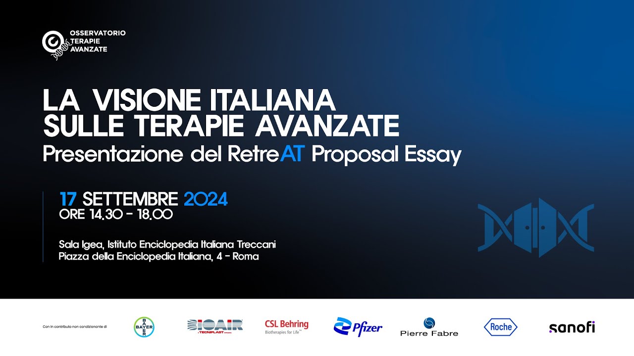 La Visione Italiana sulle Terapie Avanzate - Presentazione del RetreAT Proposal Essay