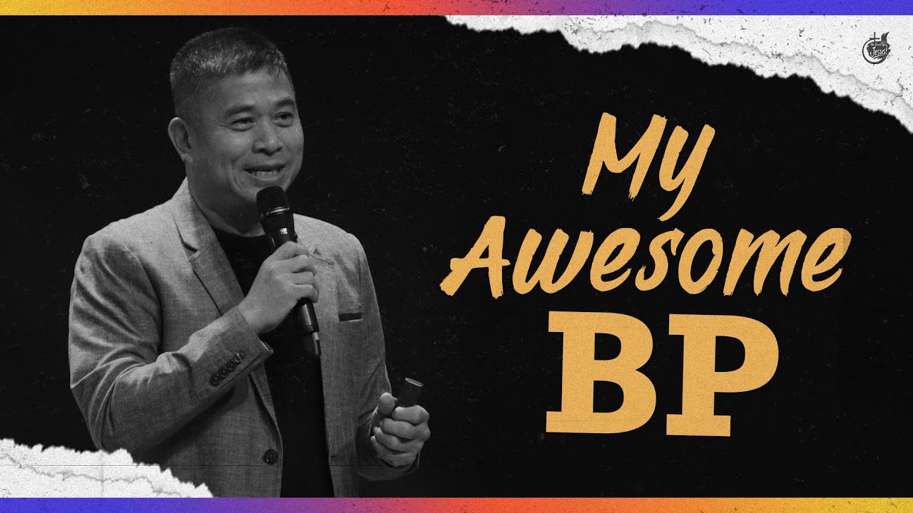 My Awesome BP | Pastor Anthony Velasco