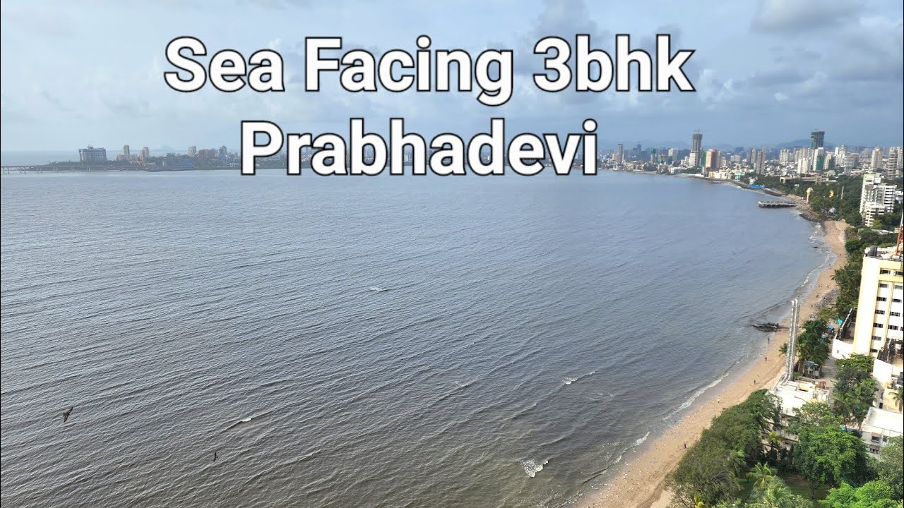 10 CRORE, Sea Facing 3bhk, Twin Towers, Prabhadevi, Mumbai