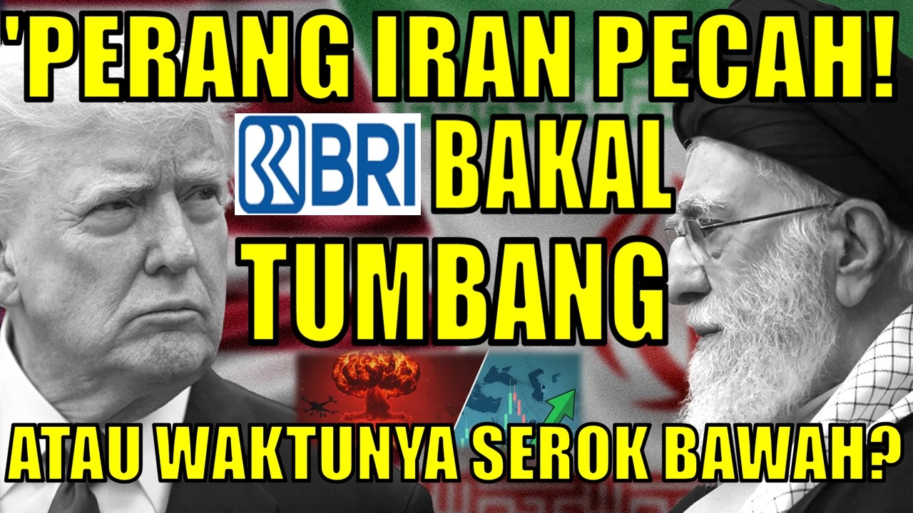 MENGERIKAN! PERANG IRAN PECAH LAGI ! SAHAM BBRI BAKAL TUMBANG LAGI? GINI TRIK CUANYA#sahambbri bbri