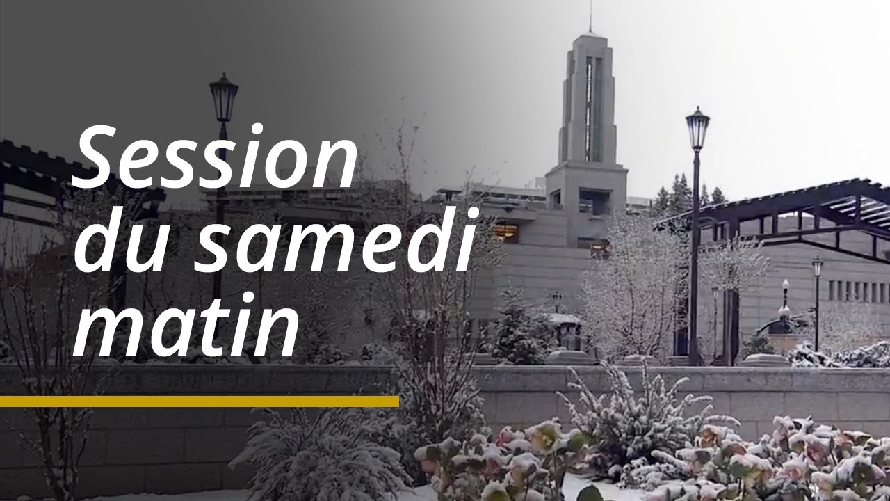 Session du samedi matin | Conférence générale d’avril 2024