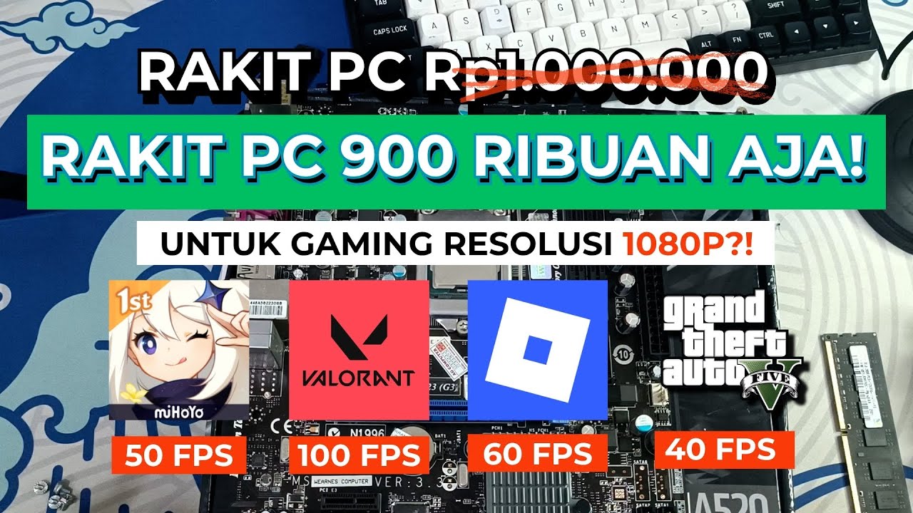 RAKIT PC UNDER 1 JUTA ?!! BISA MAIN GENSHIN IMPACT 1080P !!