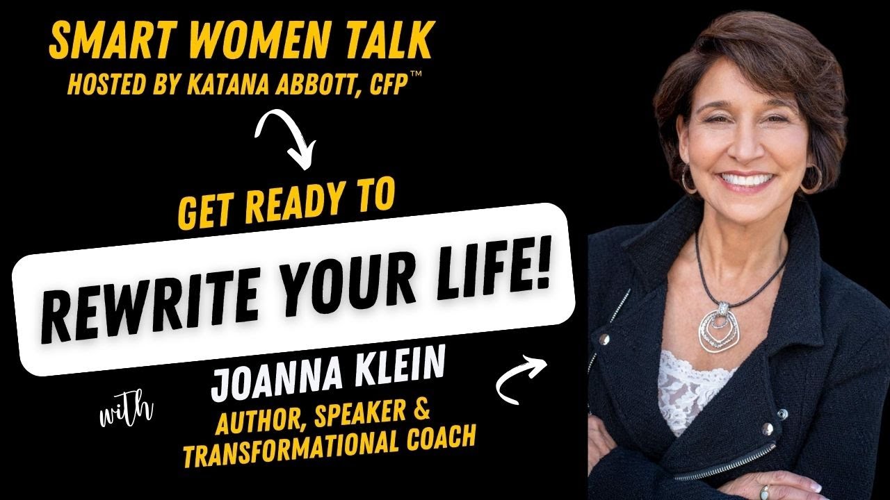 Rewrite Your Life with Joanna Klein