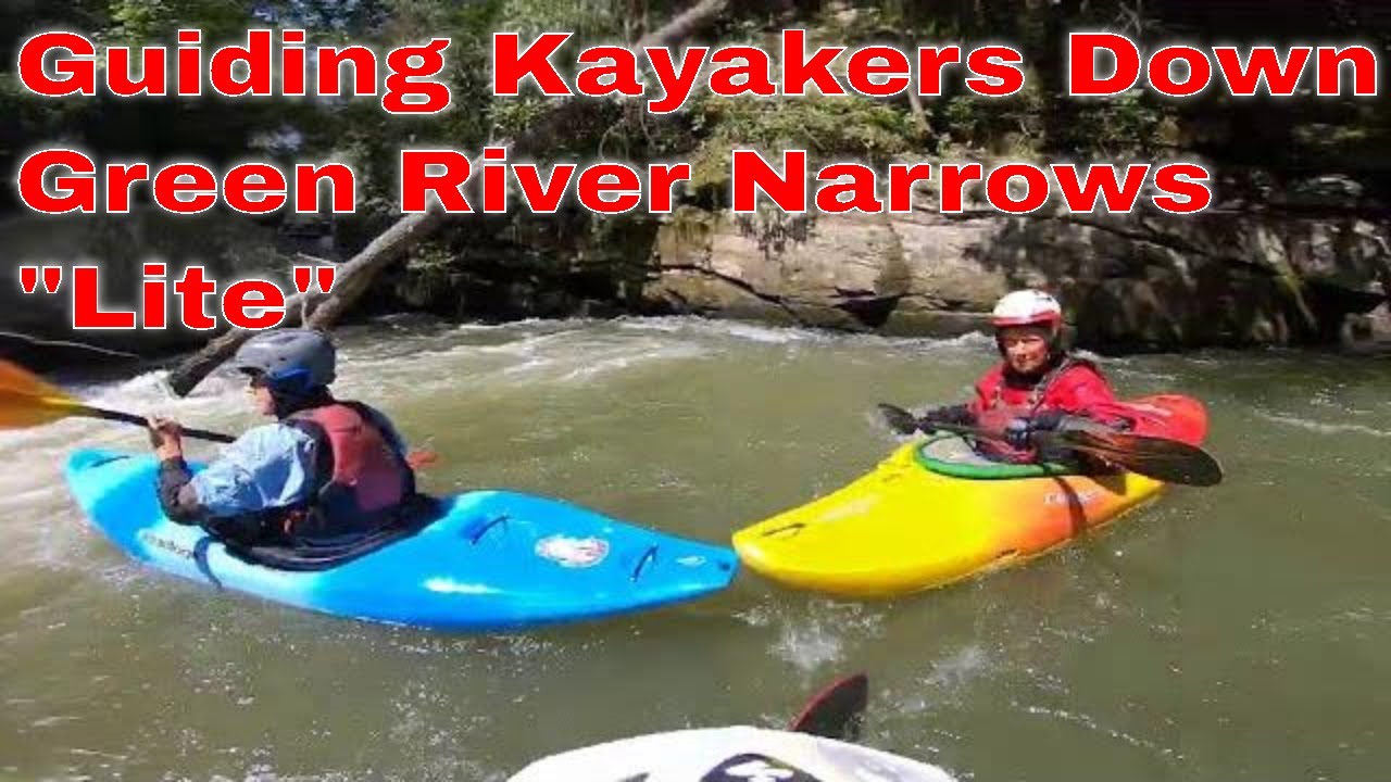 Guiding Kayakers down Green River NC  “Lite