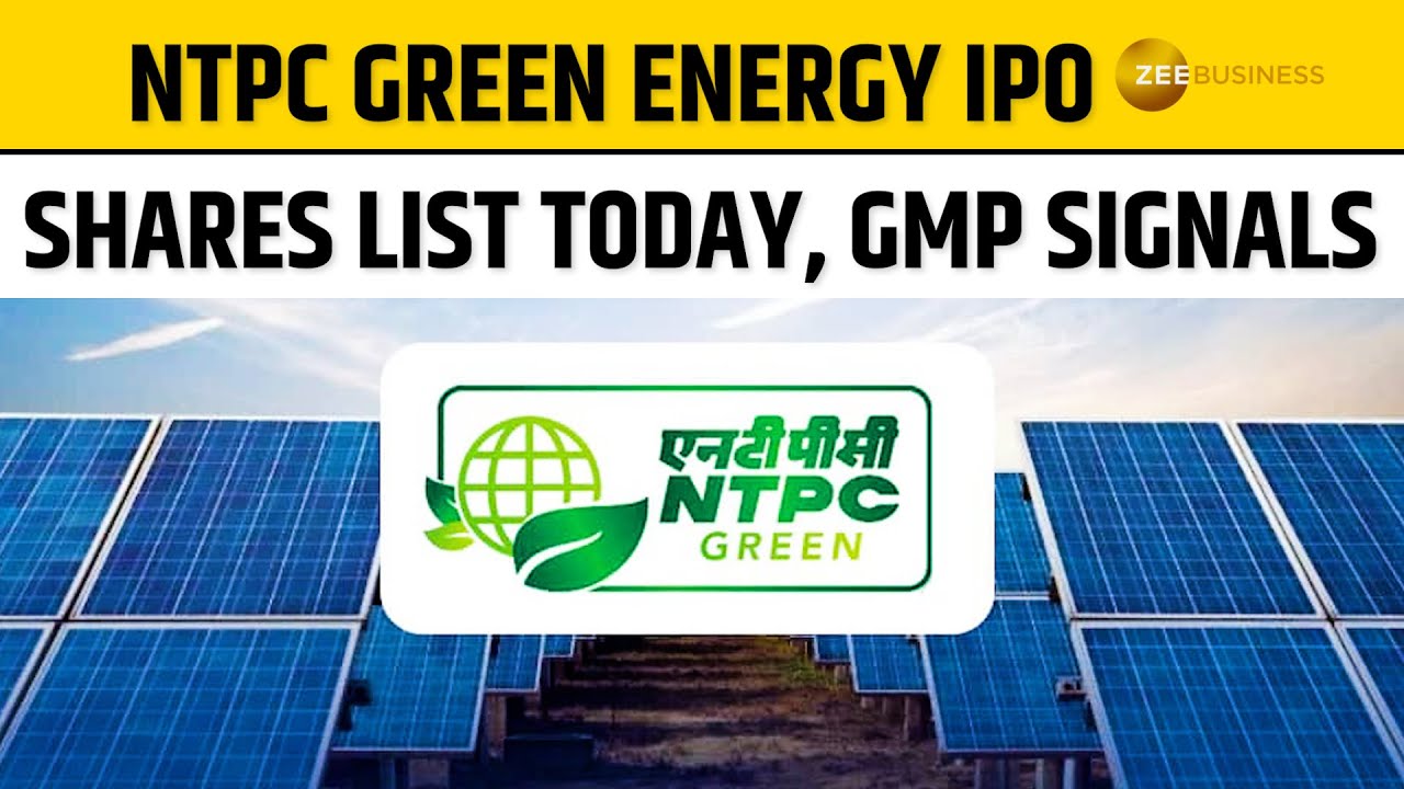 NTPC Green Energy to List on BSE, NSE: Share Price and Anil Singhvi's | NTPC