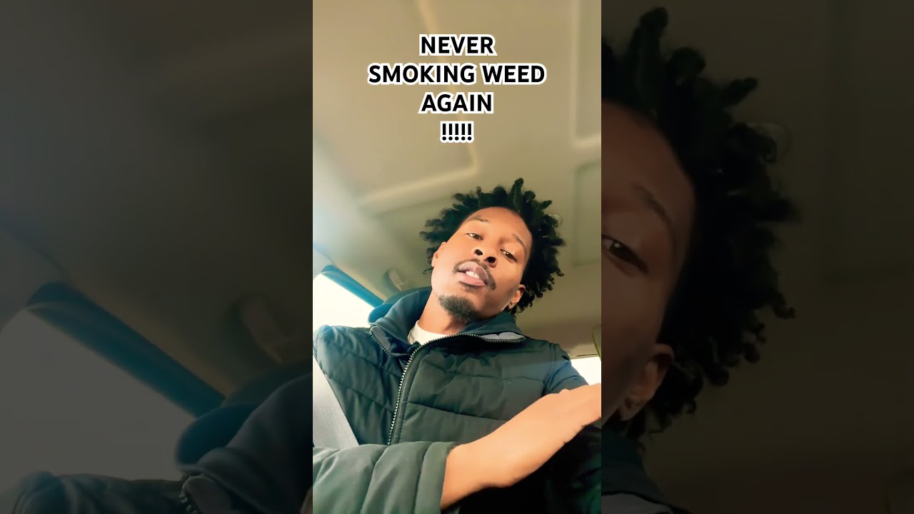 NEVER SMOKING WEED AGAIN!!!🤯