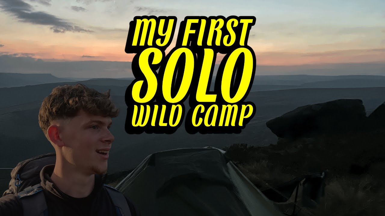 My First SOLO Wild Camp in the UK