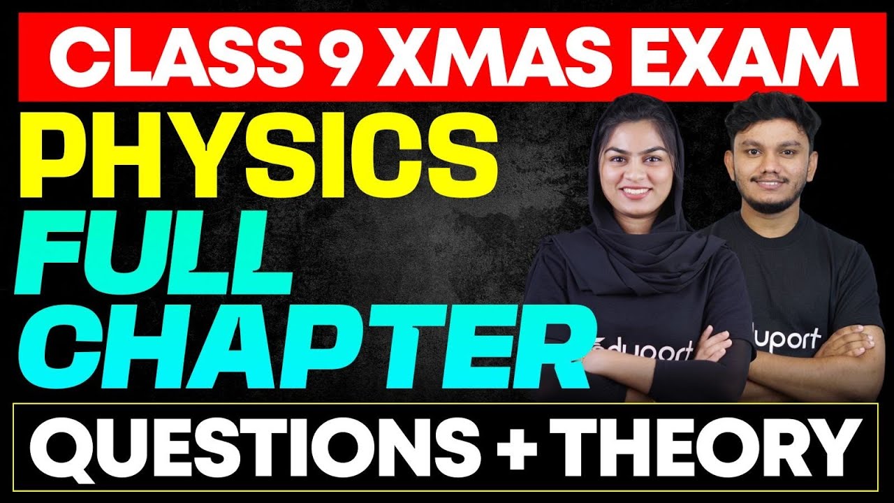 Class 9 Physics | Full chapter revision through Questions | Eduport
