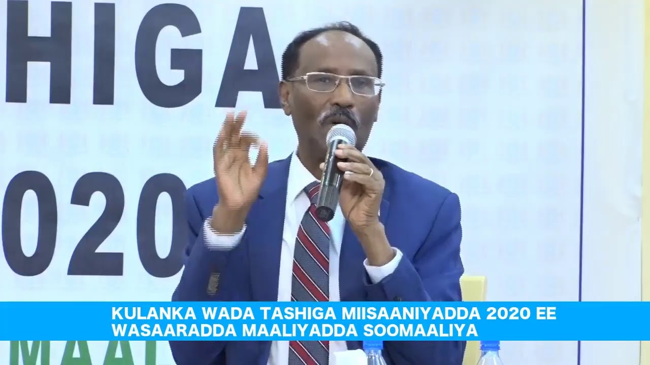 KULANKA WADA TASHIGA MIISAANIYADDA 2020 EE  WASAARADDA MAALIYADDA SOOMAALIYA