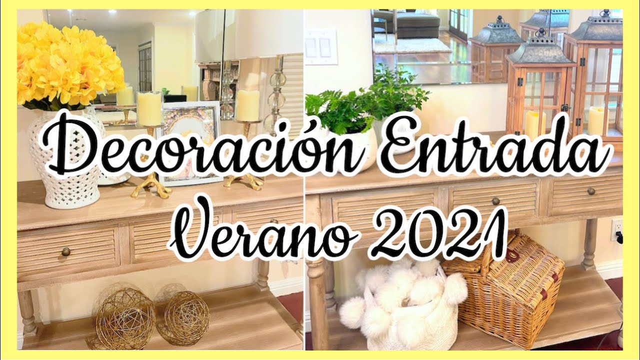 DECORACI&Oacute;N DE ENTRADA☀️VERANO 2021 🪴 IDEAS PARA DECORAR EN VERANO 2021