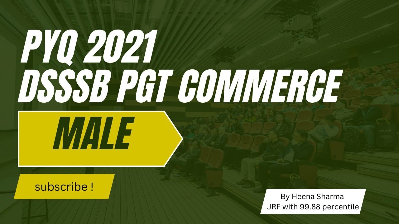 dsssb pgt  commerce male 2021 | previous year questions | HEENA SHARMA | dsssb commerce pgt pyqs |