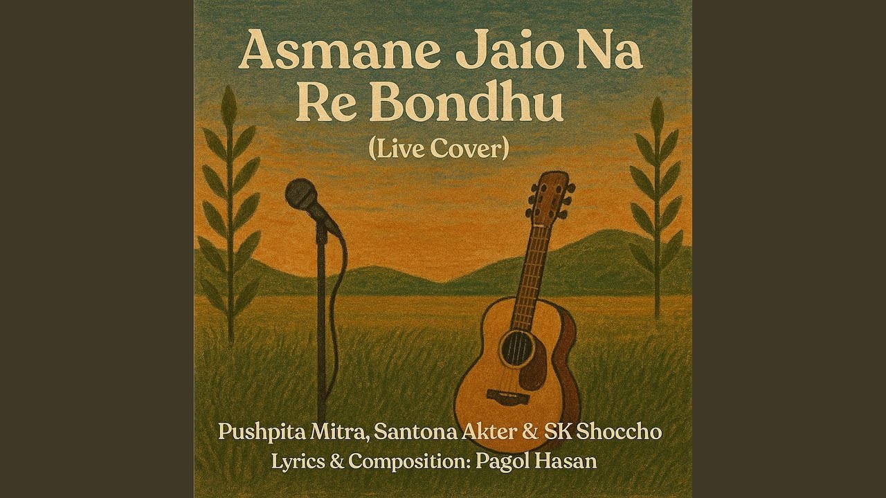 Asmane Jaio Na Re Bondhu (Live)