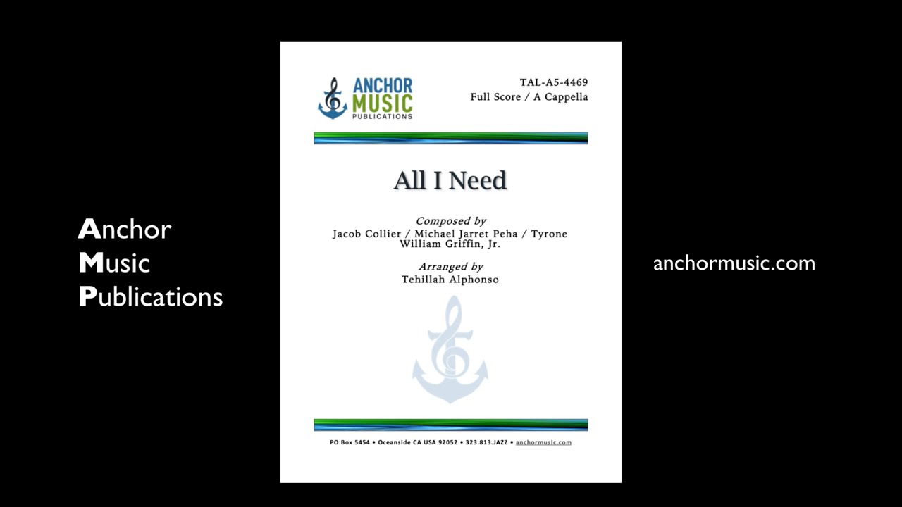 All I Need (Full Choir Vox) - Anchor Music Score Video