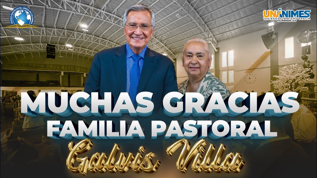 CEREMONIA DESPEDIDA FAMILIA PASTORAL GALVIS VILLA | 08/06/25 | IPUC TABERNÁCULO CENTRAL PALMIRA