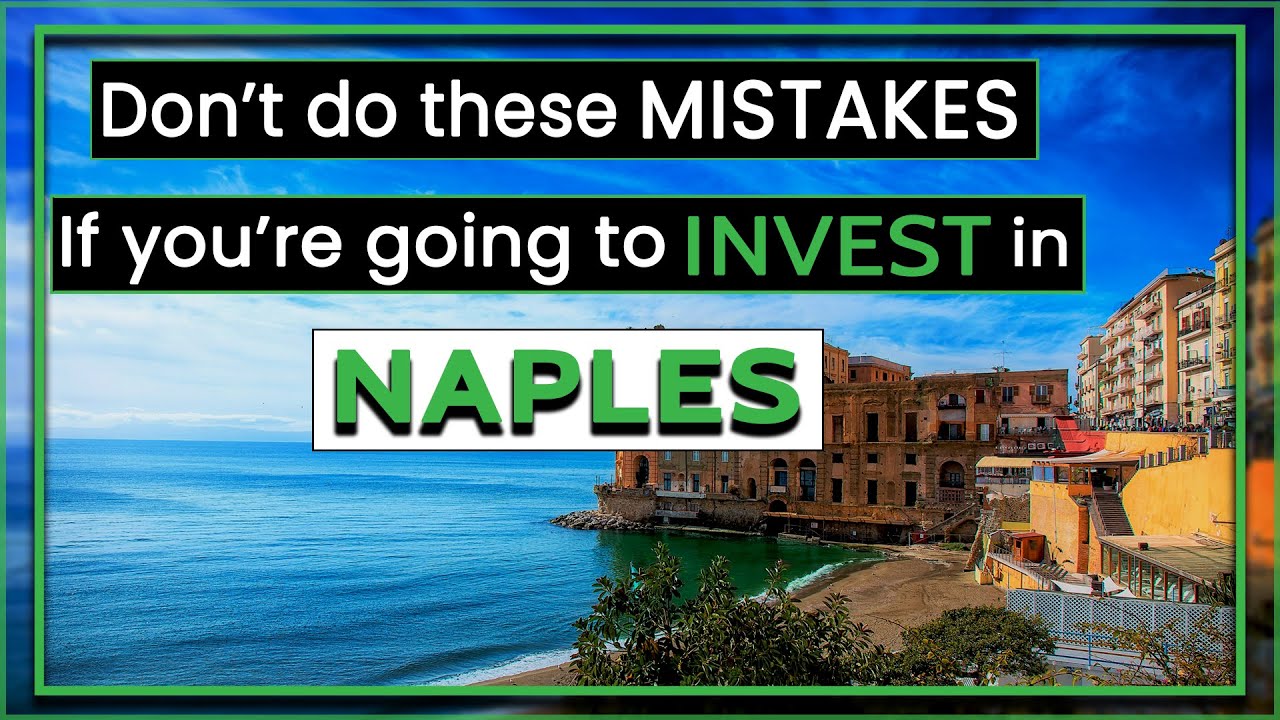 Discover Naples Real Estate | Where and Why to Invest in Naples?