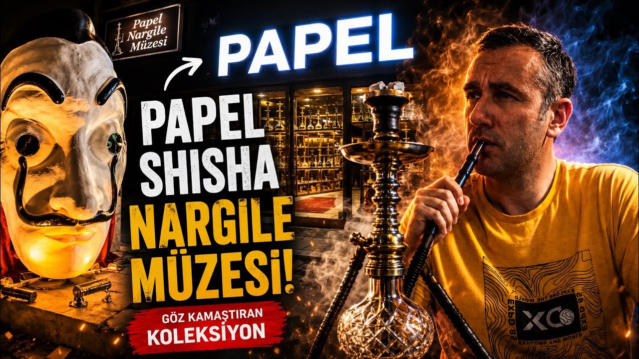 🔥 Papel Shisha&rsquo;ya Gittim! Burası Resmen Nargile M&uuml;zesi Gibi!
