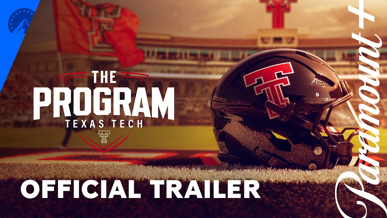 The Program: Texas Tech | Official Trailer | Paramount+