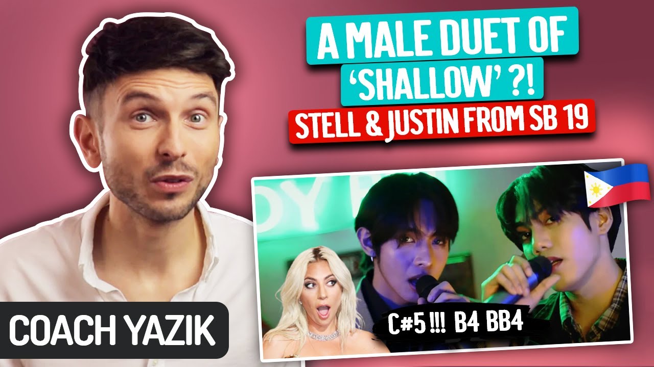 YAZIK reacts to SHALLOW - SB19 Stell & Justin