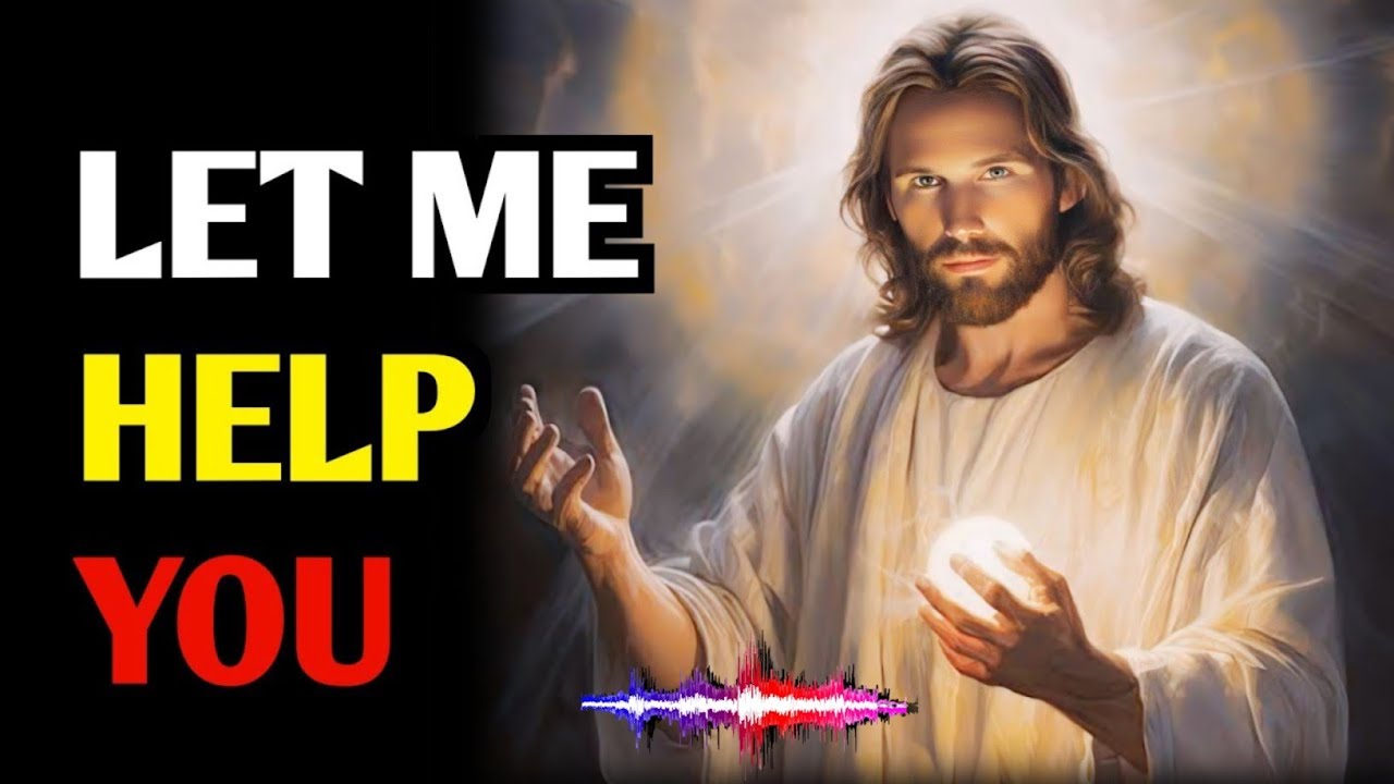 Let Me Help You | God Message Today | God Says | God Message Now | God's Message Duzzlify | Jesus
