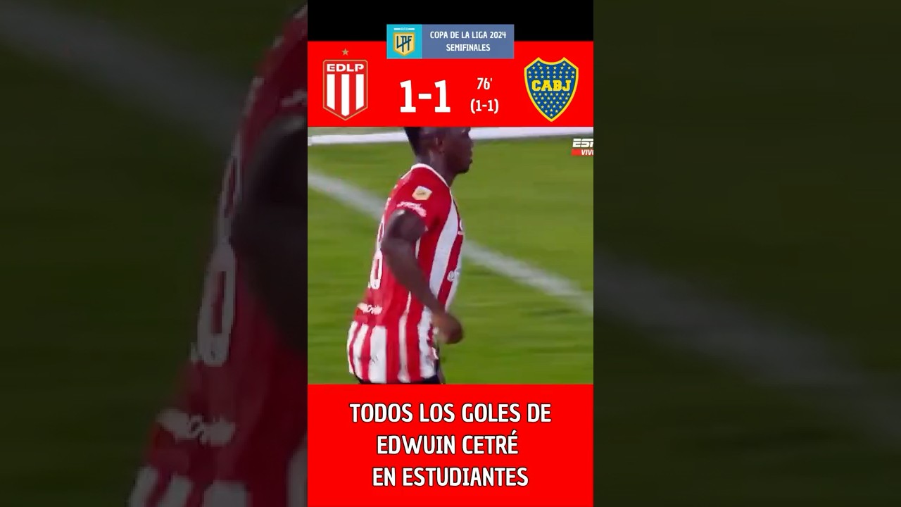 TODOS los GOLES de EDWUIN CETRÉ en ESTUDIANTES #futbolargentino #futbol #golazo #estudiantes #goles