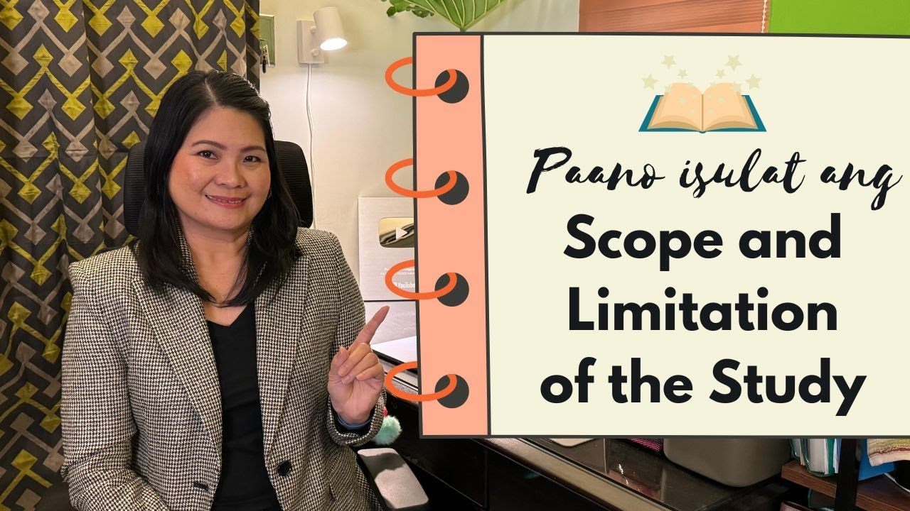 Scope and Limitation of the Study: Steps, tips & example