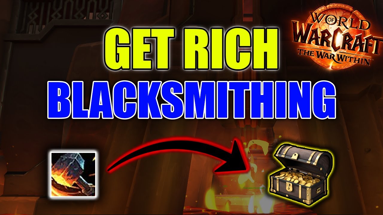 How to Make Gold with Blacksmithing - Step by Step Guide | The War Within