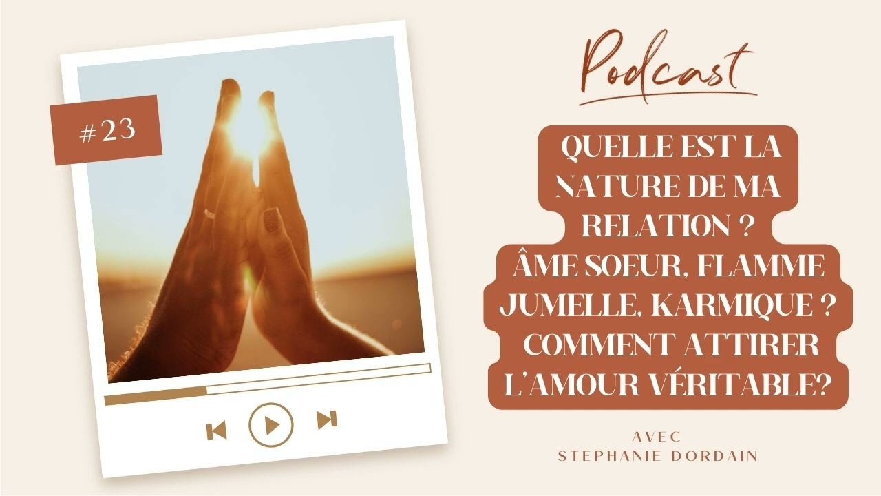 Âme soeur, flamme jumelle, relation karmique : Quelle est la nature de ma relation ?
