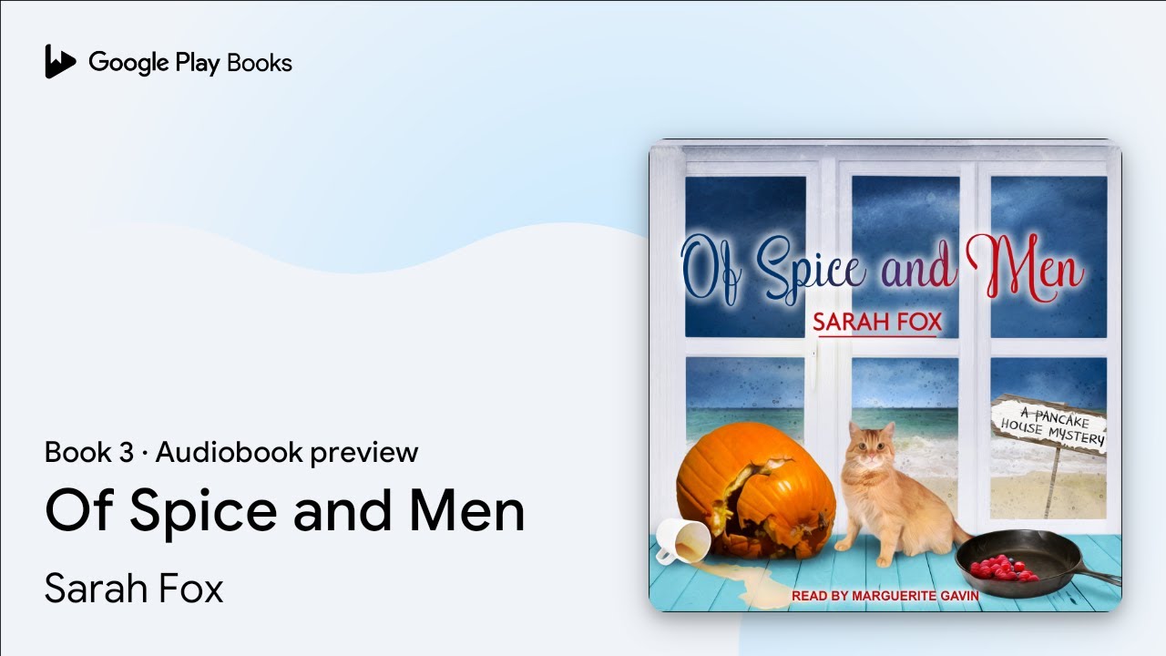 Of Spice and Men Book 3 by Sarah Fox · Audiobook preview