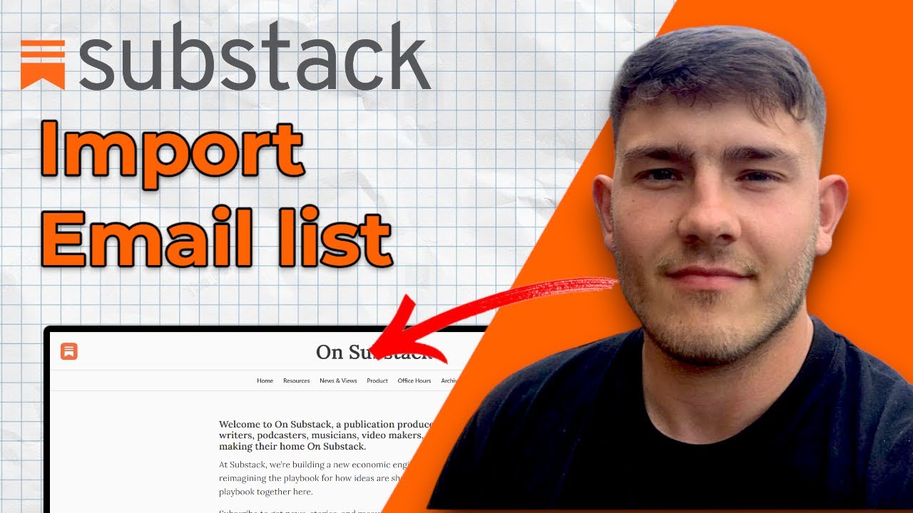 Как импортировать список адресов электронной почты в Substack (руководство 2025 г.)