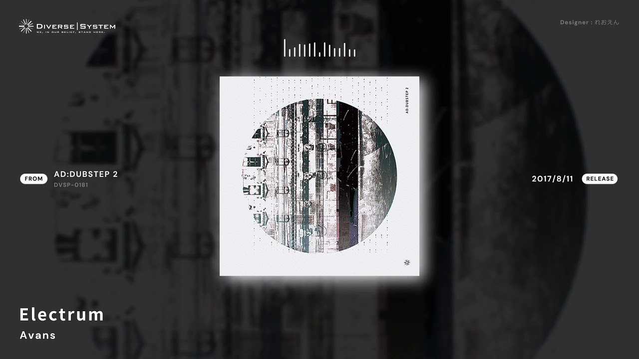 [Official] Electrum / Avans [AD:DUBSTEP 2]