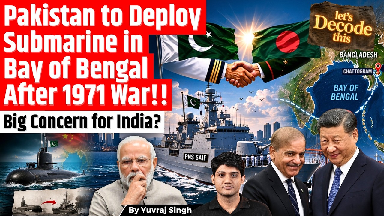 Pakistan Returns to the Bay of Bengal After 55 Years with Submarines | Why Is India Watching Closely