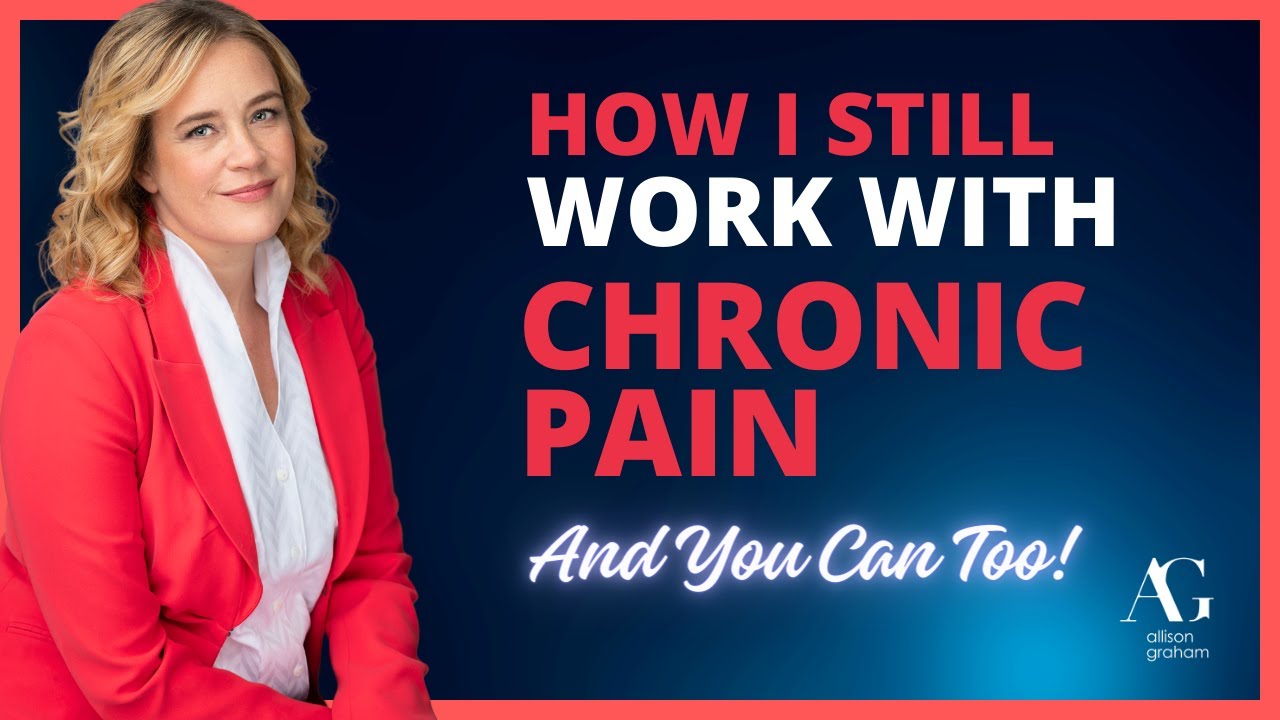 Coping with Chronic Pain, but Have To Work or Look for a Job: Tips to Stay Focused and Effective